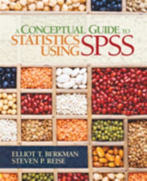 A conceptual guide to statistics using spss by elliot t berkman. - Clinical guide wound care clinical guide skin wound care.